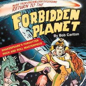 Return To The Forbidden Planet.