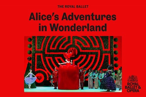 Royal Ballet & Opera: Alice's Adventures in Wonderland