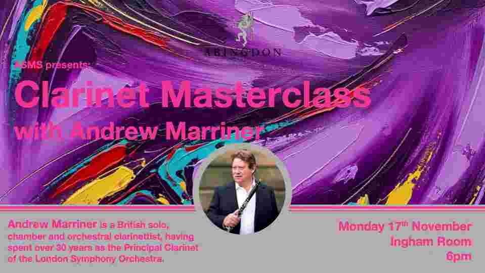 Music Society Clarinet Masterclass with Andrew Marriner