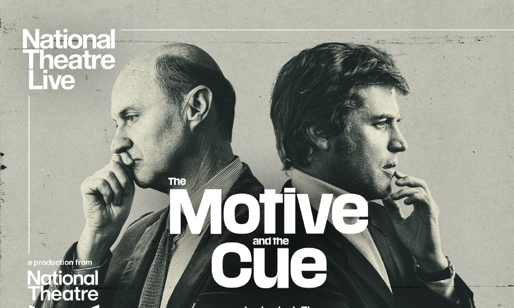 NT LIVE: The Motive and the Cue