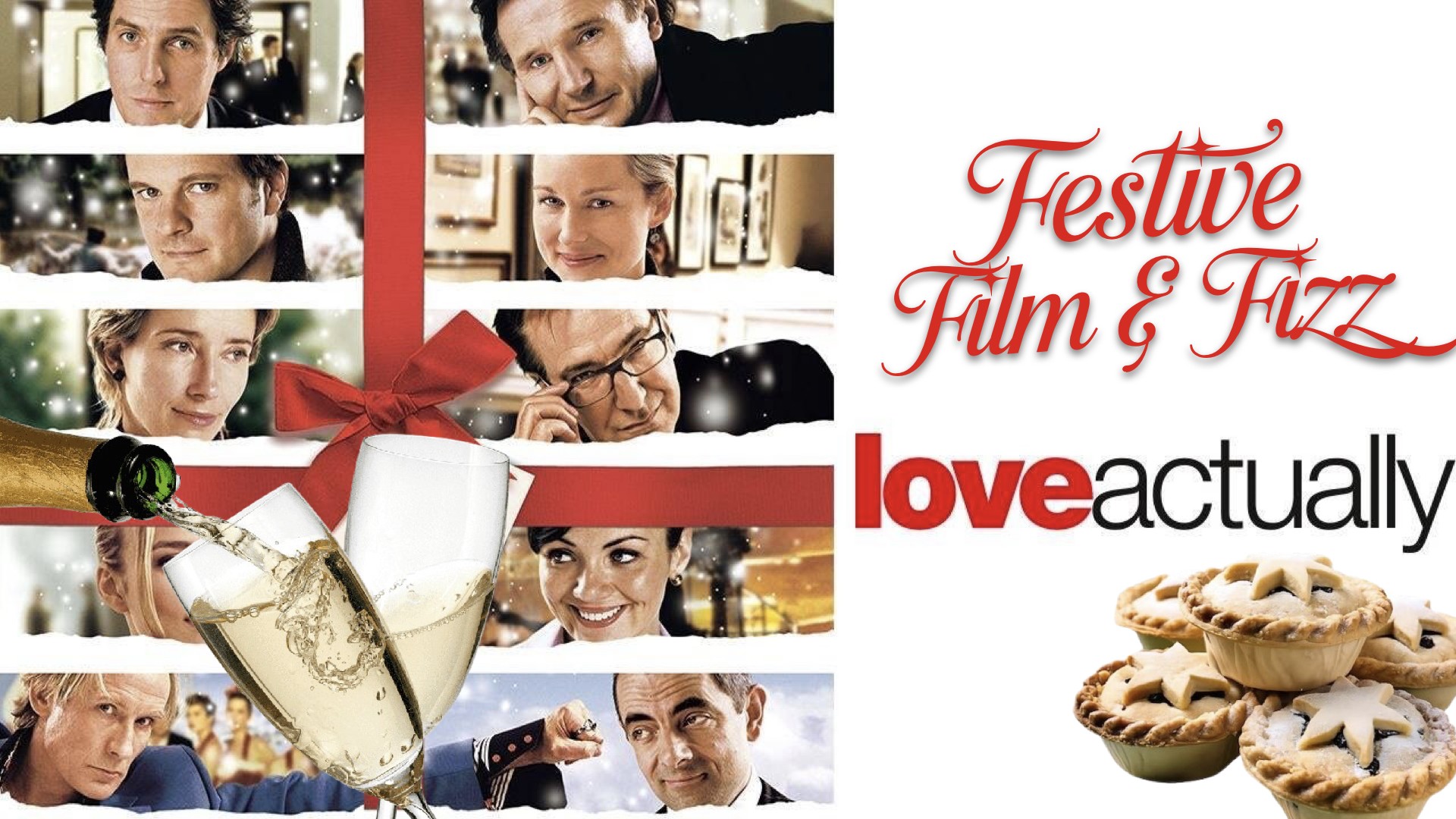 Festive Film & Fizz: Love Actually