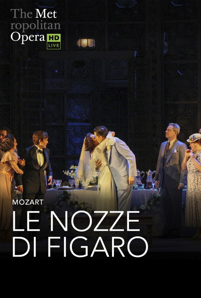 The Metropolitan Opera: The Marriage of Figaro 