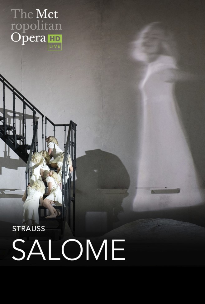 The Metropolitan Opera: Salome
