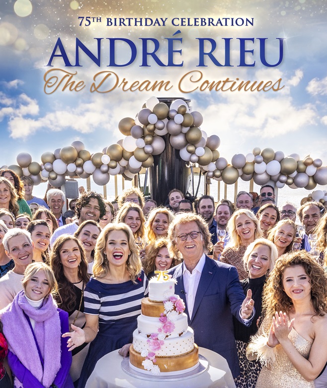 Andre Rieu: The Dream Continues