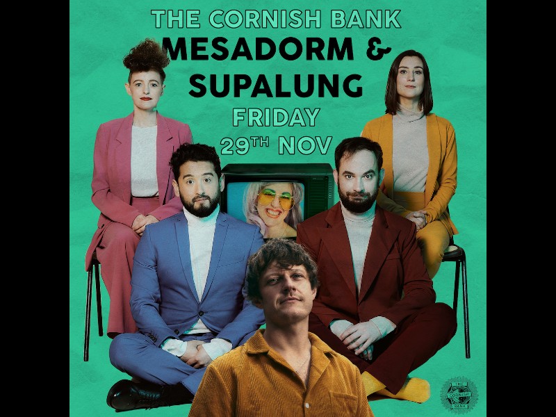 Mesadorm & Supalung - Double Headliner