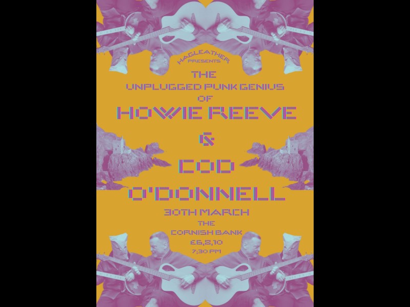 Howie Reeve & Cod O'Donnell