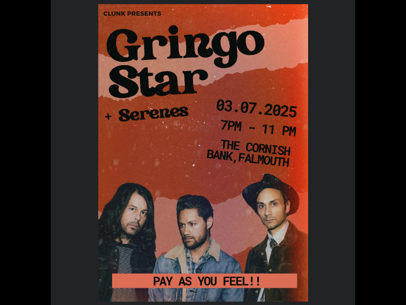 CLUNK Presents: Gringo Star