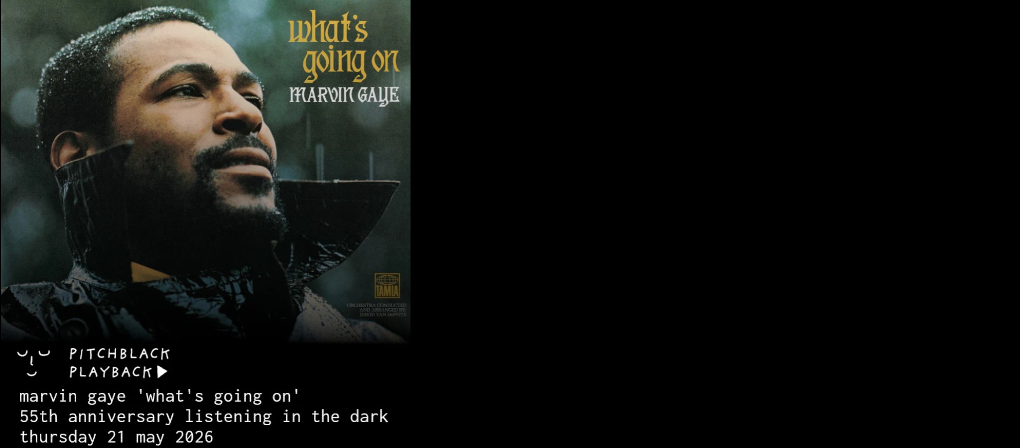 Pitchblack Playback: Marvin Gaye 'What's Going On' 55th Anniversary