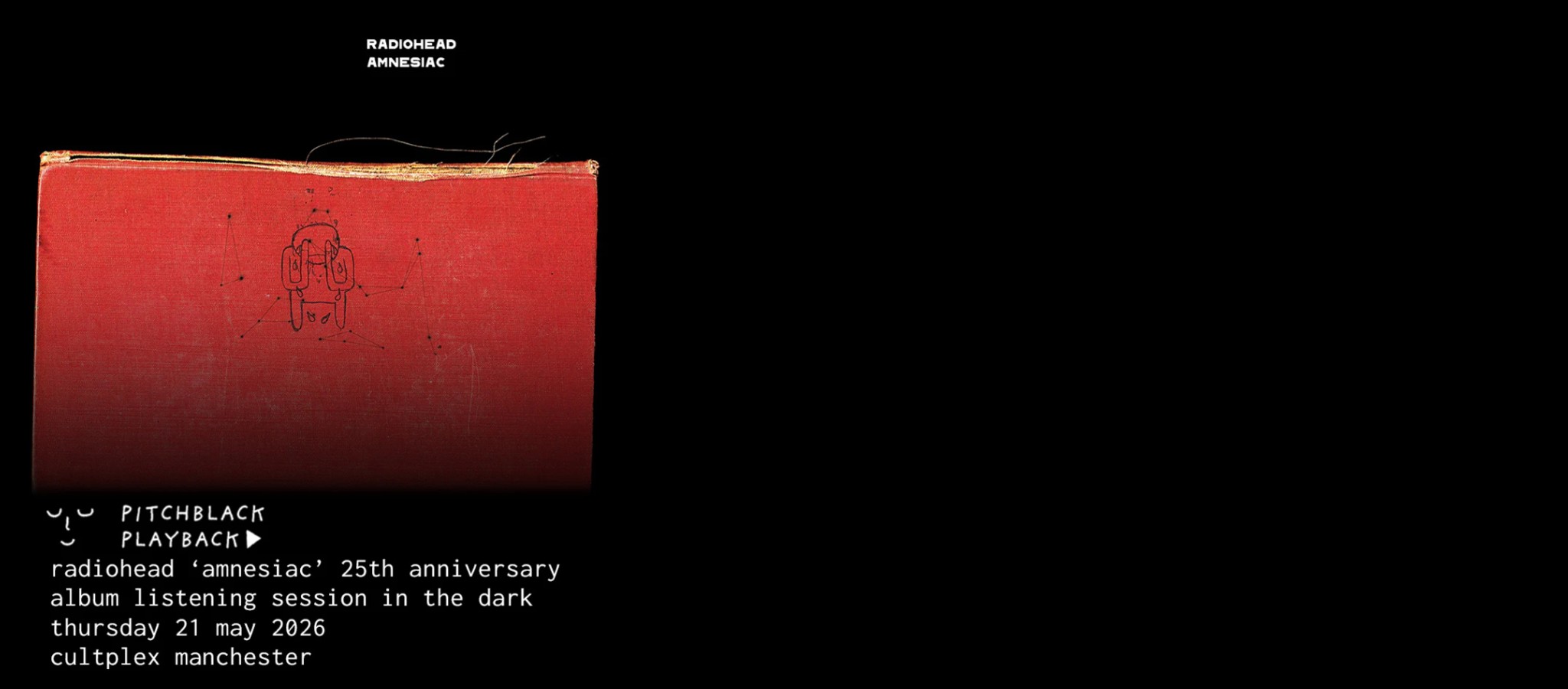 Pitchblack Playback: Radiohead 'Amnesiac' 25th Anniversary