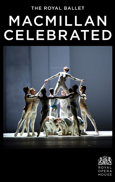 The Royal Ballet - Macmillan Celebrated