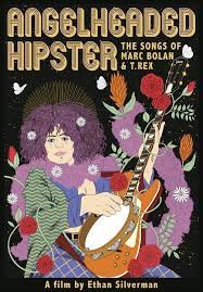 AngelHeaded Hipster: The Songs of Marc Bolan & T.Rex