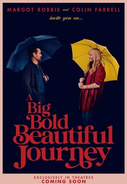 A Big Bold Beautiful Journey