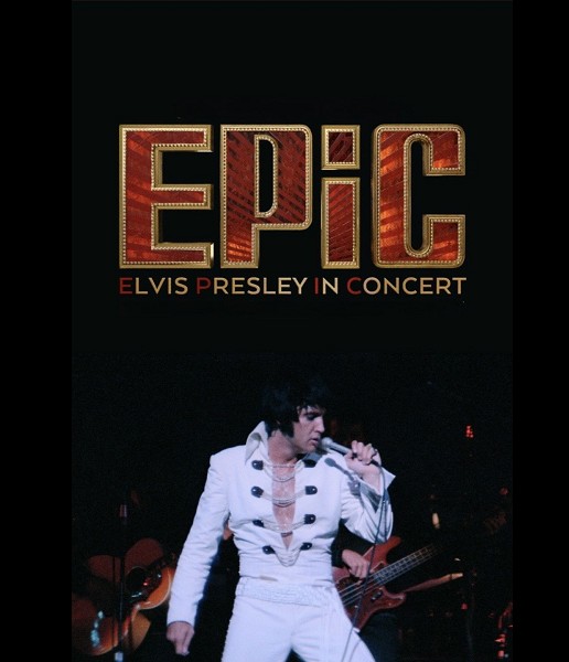 EPiC: Elvis Presley in Concert
