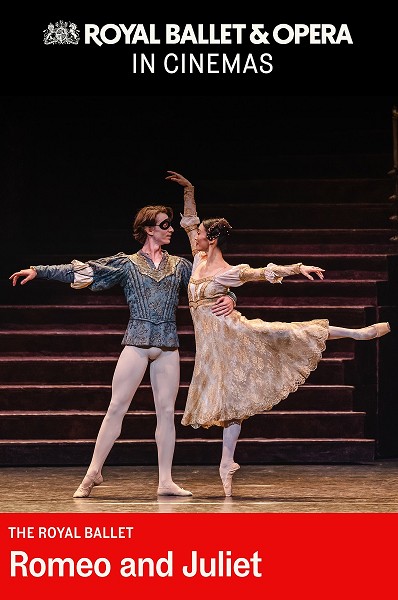 The Royal Ballet; Romeo and Juliet