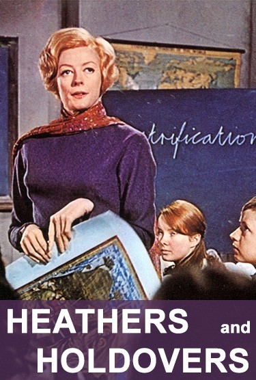 Heathers and Holdovers