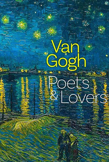 Van Gogh: Poets and Lovers