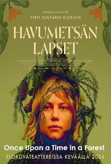 Once Upon a Time in a Forest