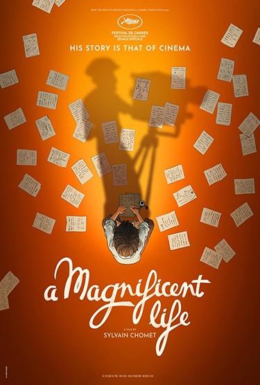 A Magnificent Life