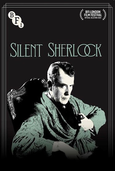 Silent Sherlock: Three Classic Cases
