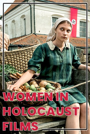 Women in Holocaust Films 