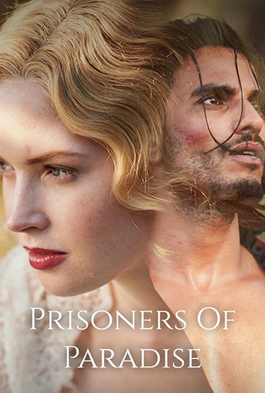 PRISONERS OF PARADISE