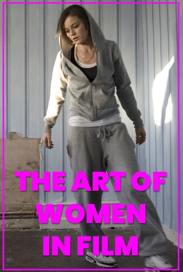 THE ART OF WOMEN IN FILM