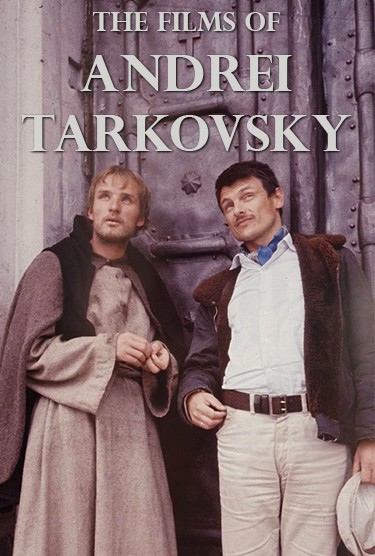 The Films of Andrei Tarkovsky