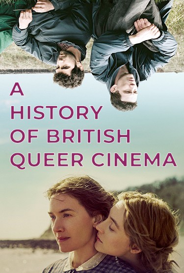 A History of British Queer Cinema