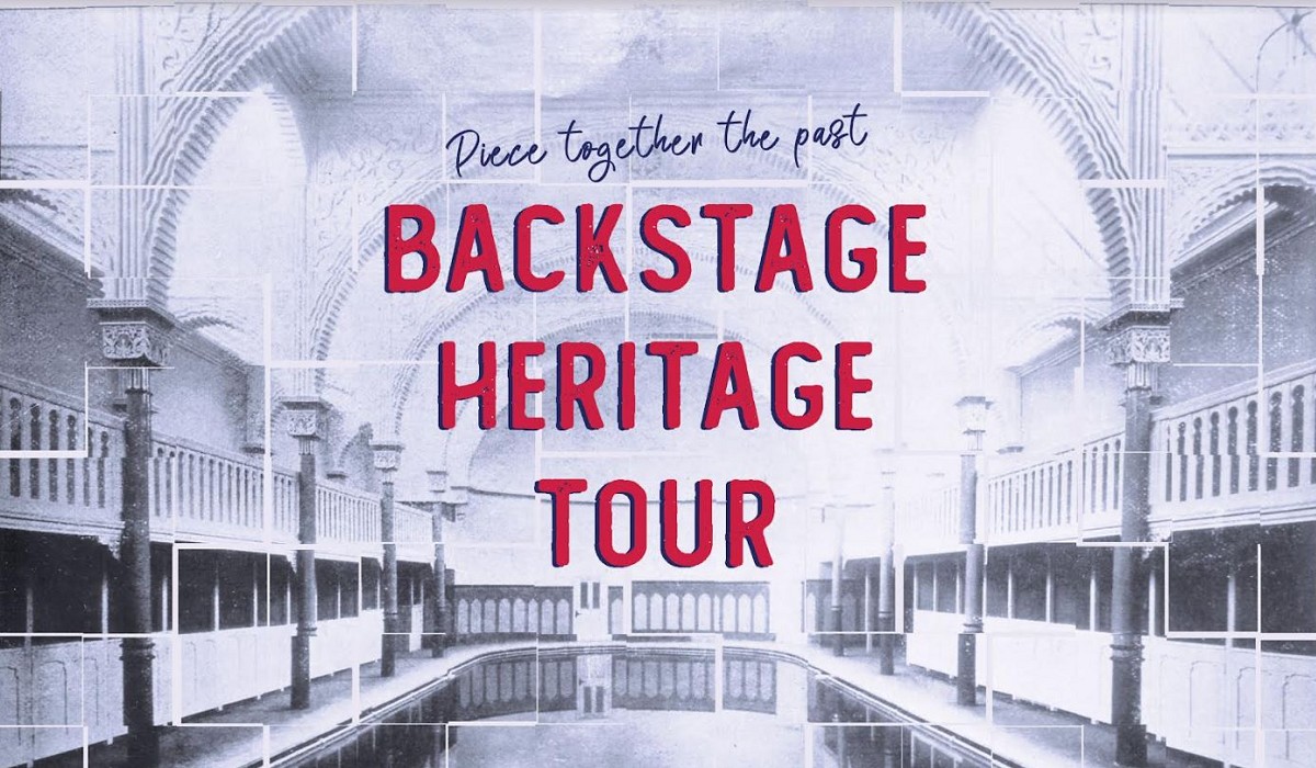 Backstage Heritage Tour 