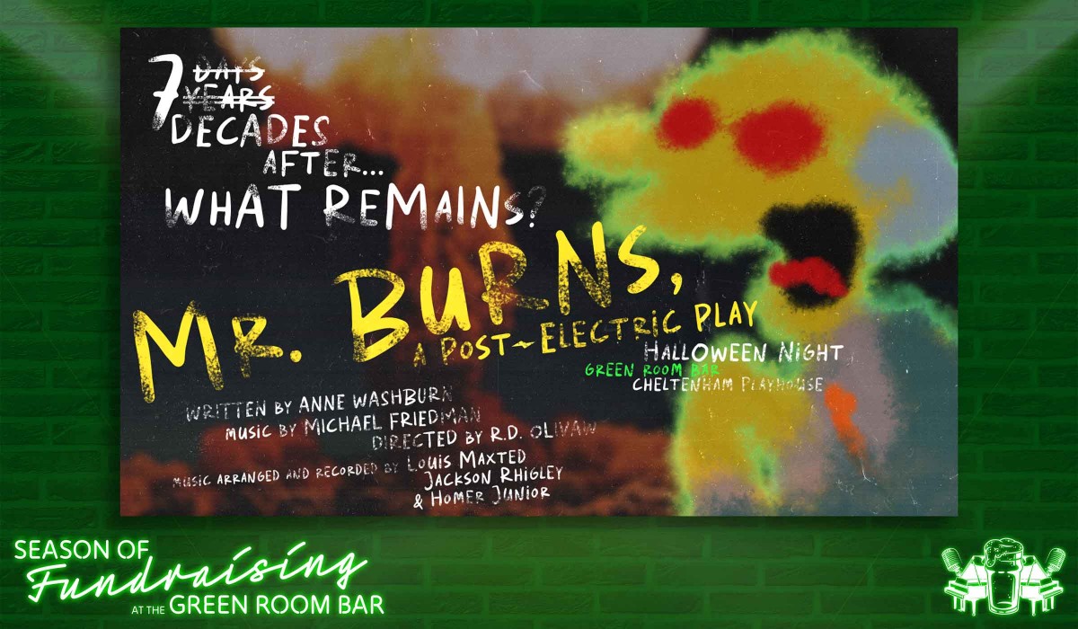 Mr. Burns, a Post-Electric Play