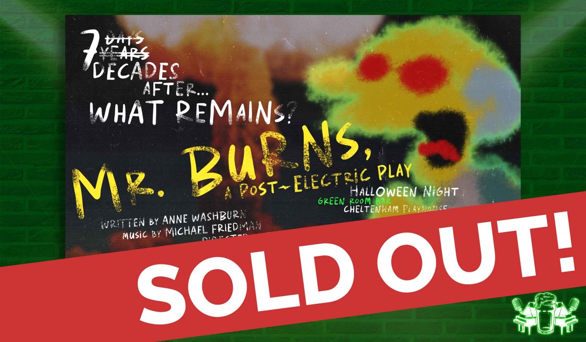 Mr. Burns, a Post-Electric Play