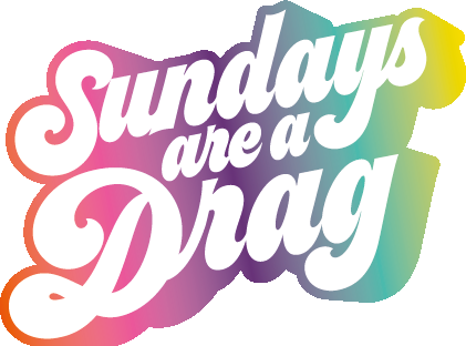 HACKNEY Sunday's Are a Drag
