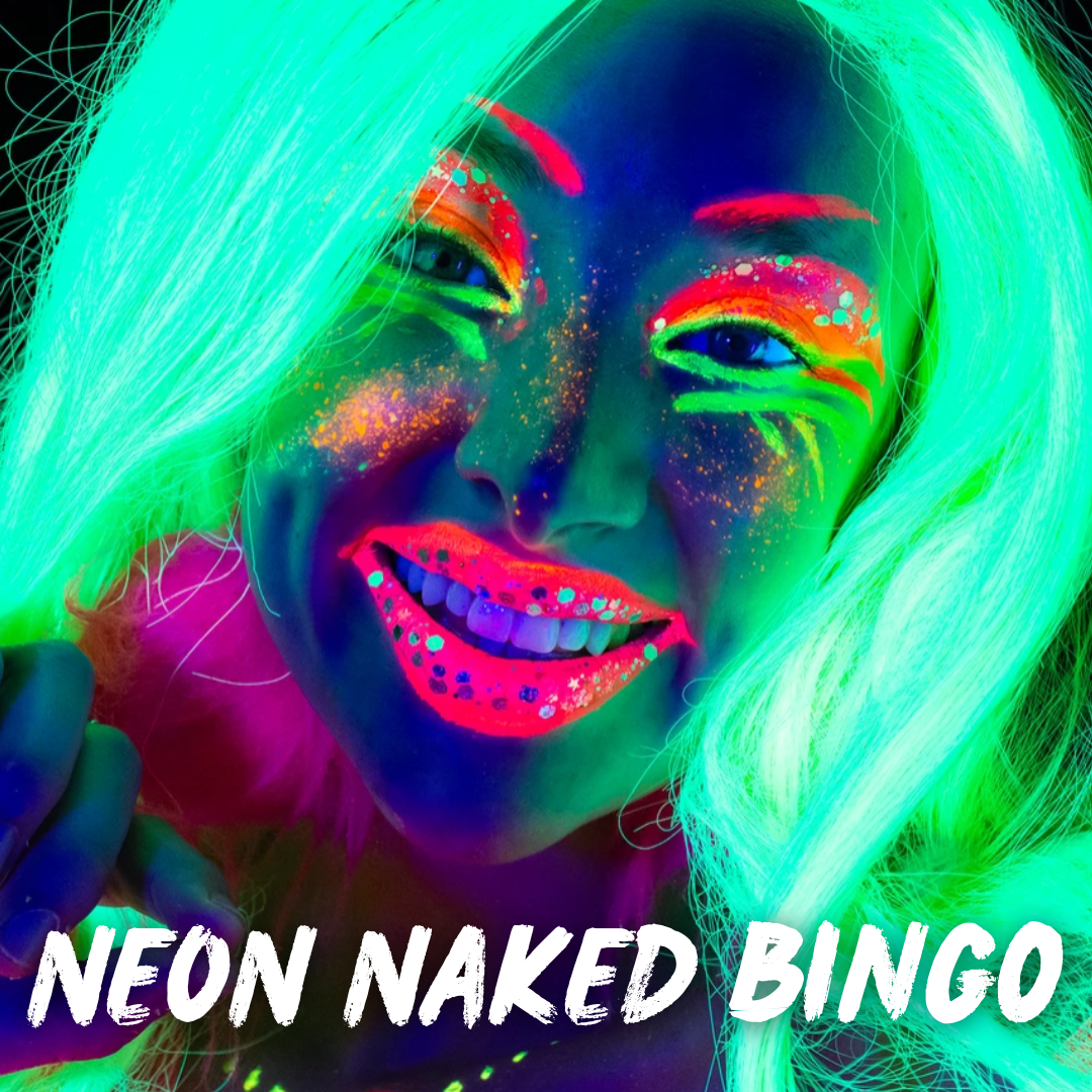Neon Naked  Bingo