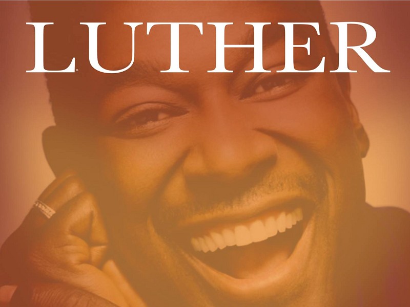 Luther - Luther Vandross Celebration 