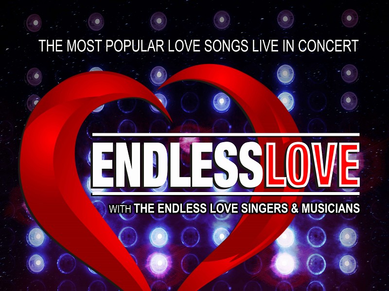 Endless Love - The Most Popular Love Songs Live in Concert