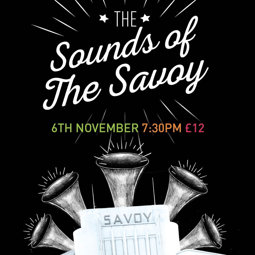Sounds Of The Savoy