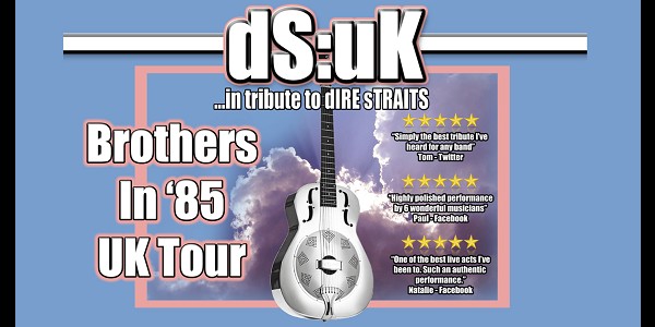 dS:uK Brothers in 85 Tour