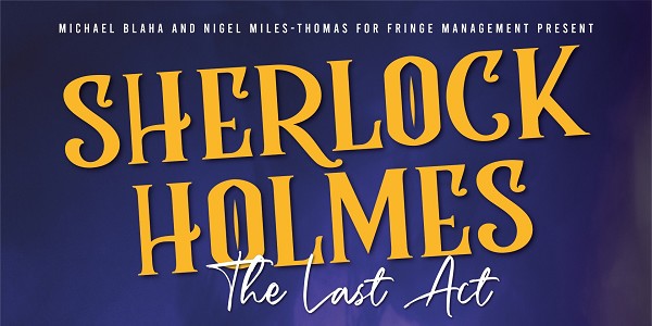 Sherlock Homes - The Last Act