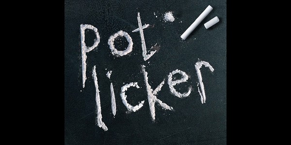 Pot licker