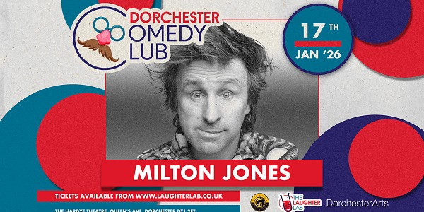Dorchester Comedy Club Jan 2026