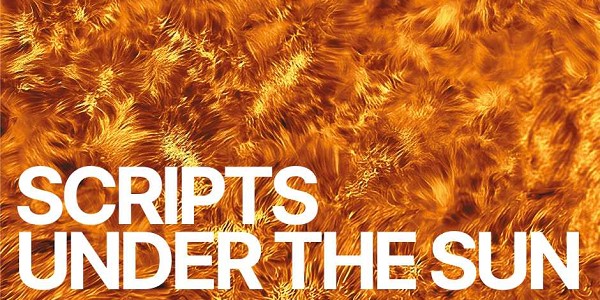 Scripts Under The Sun (Workshop)