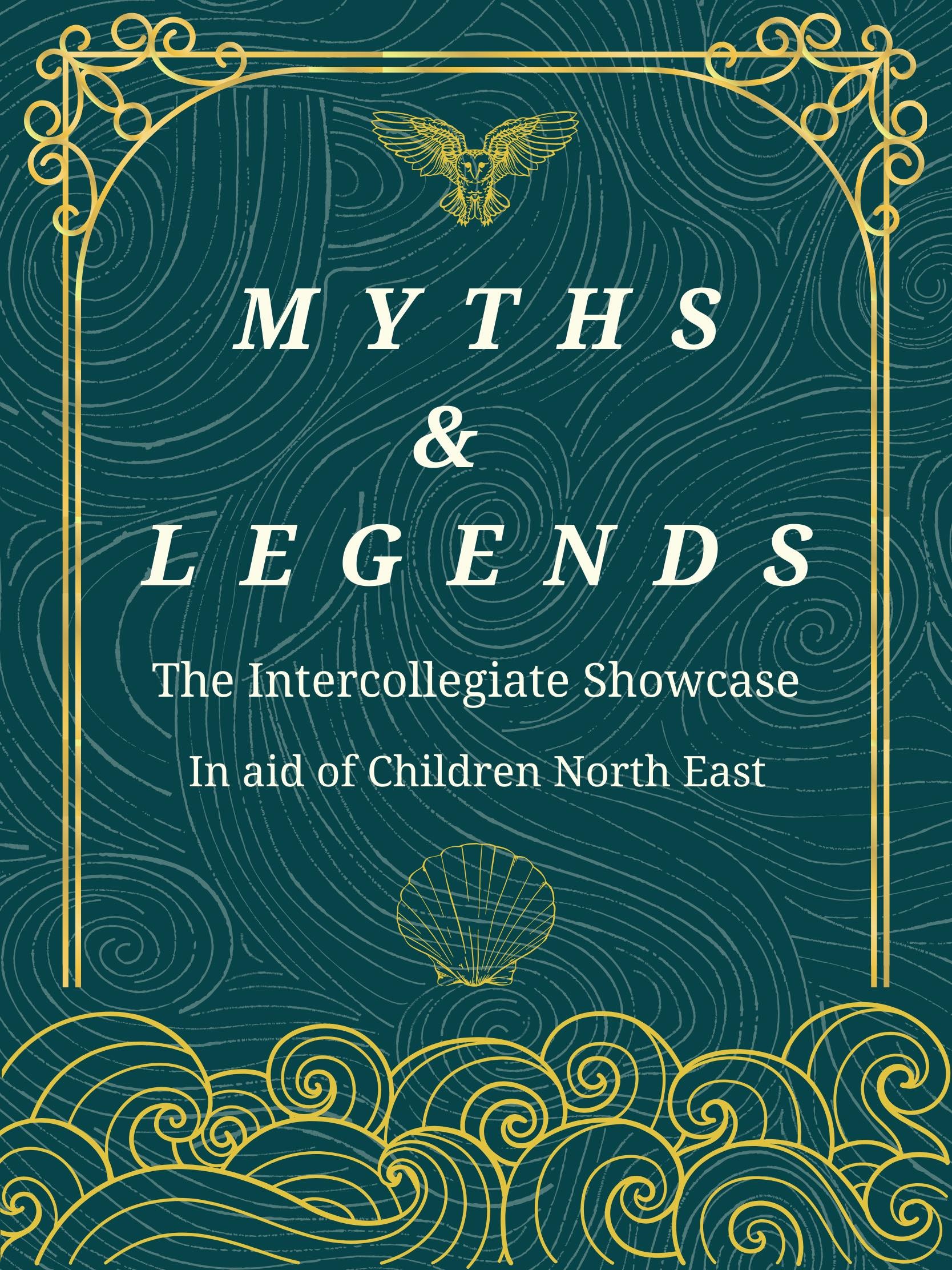 Myths and Legends: The Intercollegiate Showcase