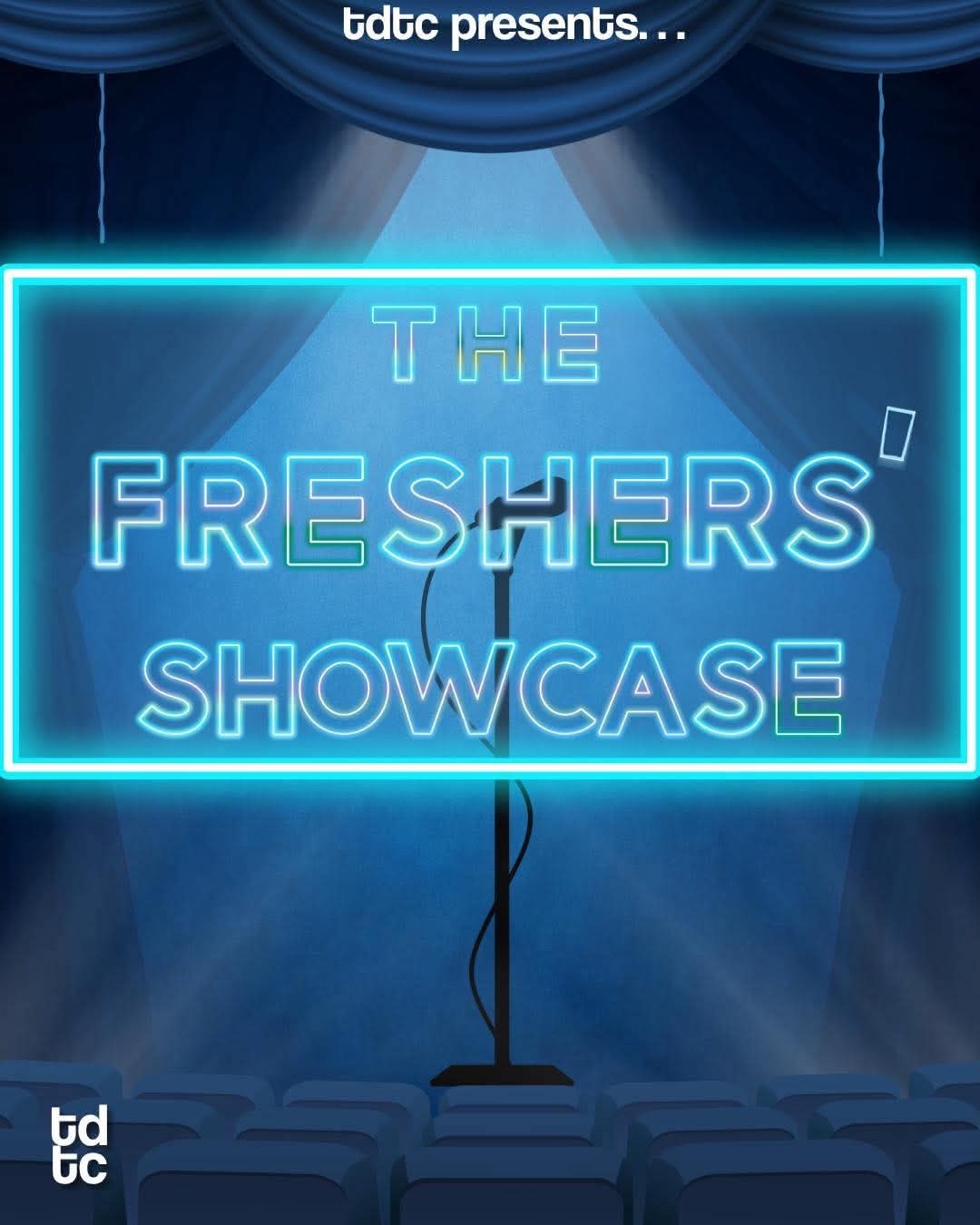 The Freshers' Showcase 2026