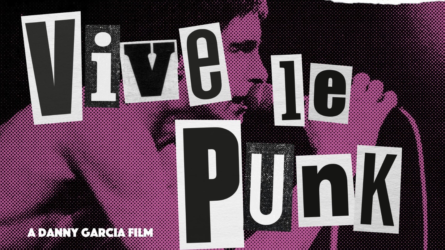 Vive Le Punk with director intro