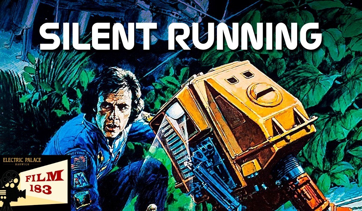 Film183: Silent Running
