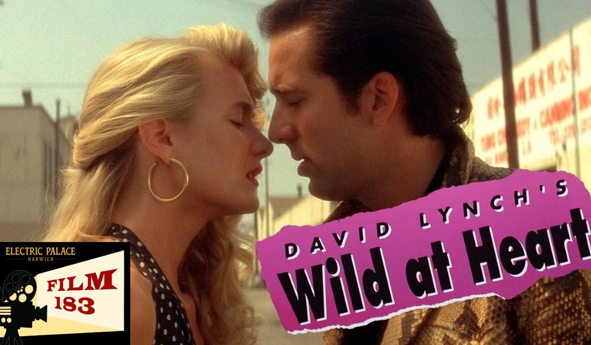 Film183: Wild at Heart