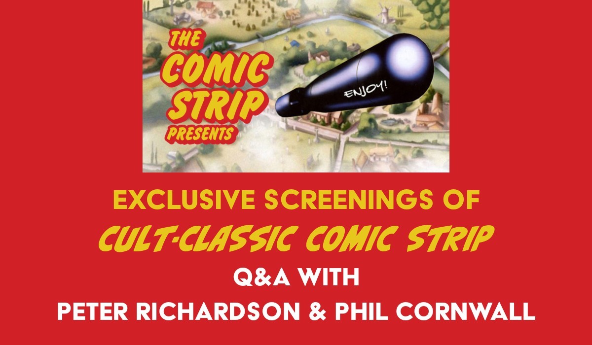 The Comic Strip Presents - Q&A with Peter Richardson and Phil Cornwell