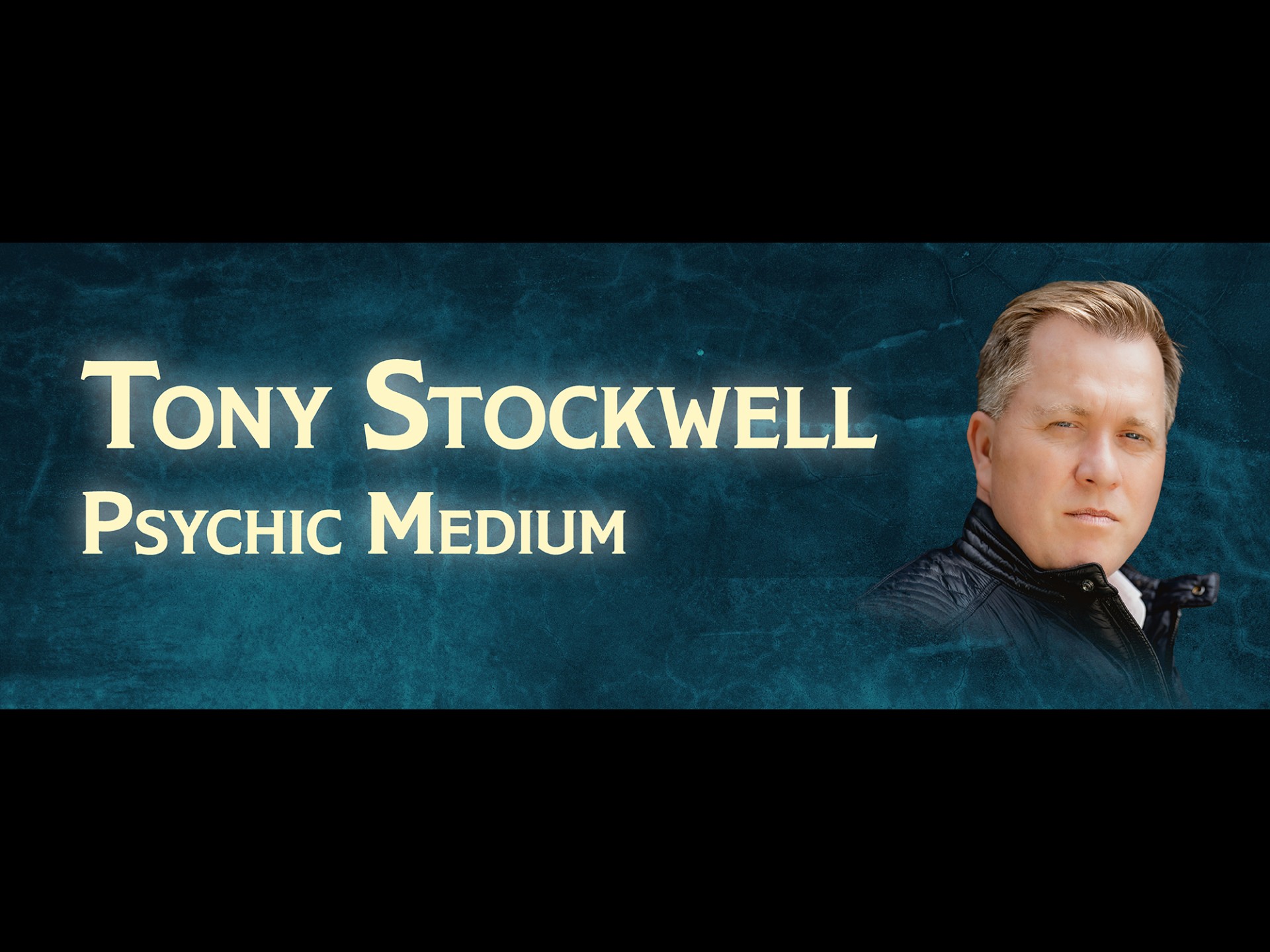 Tony Stockwell - Psychic Medium