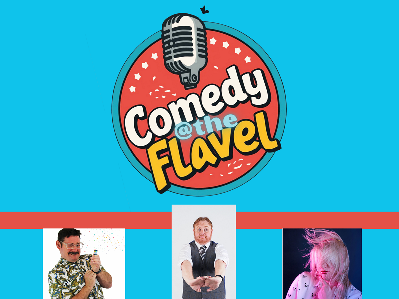 Comedy @ The Flavel 