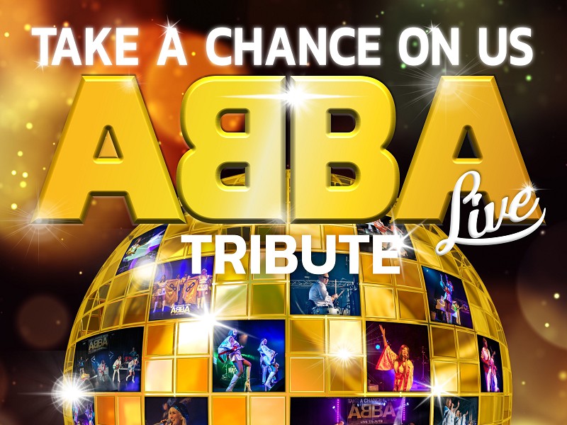 ABBA TRIBUTE: TAKE A CHANCE ON US!